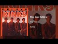Stop Your Sobbing de The Kinks