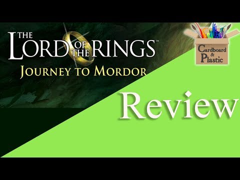 Lord of the Rings: Journey to Mordor - Cardboard N' Plastic Review