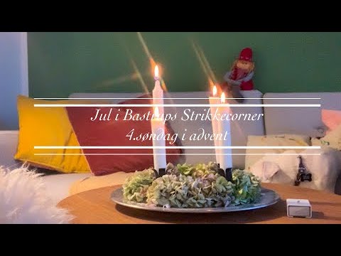 Jul i Bastrups Strikkecorner - 4.søndag i advent