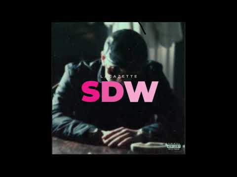 LACAZETTE - SDW (UNRELEASED)