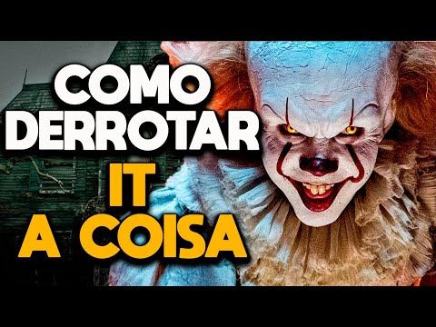 Como Derrotar IT: A COISA - RECAP