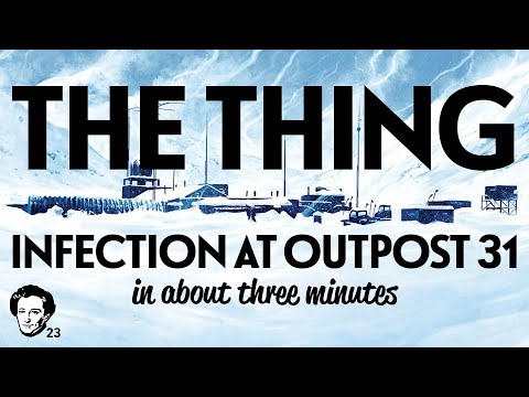 The Thing in about 3 minutes