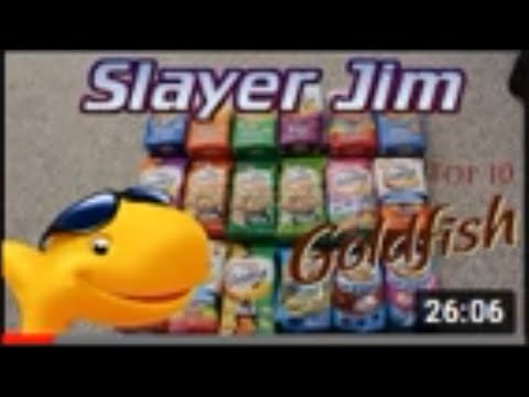 [REUPLOAD] Slayer Jim's Top 10 Goldfish Crackers