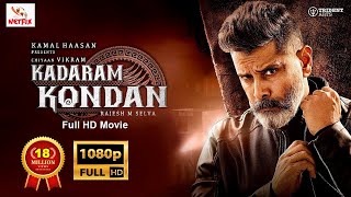 KADARAM KONDAN Malayalam Full Movie 2021 | Latest Action Thriller Dubbed Movie | Chiyaan Vikram