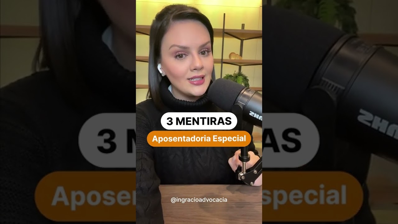 Aposentadoria Especial: 3 mentiras que te contaram #shorts