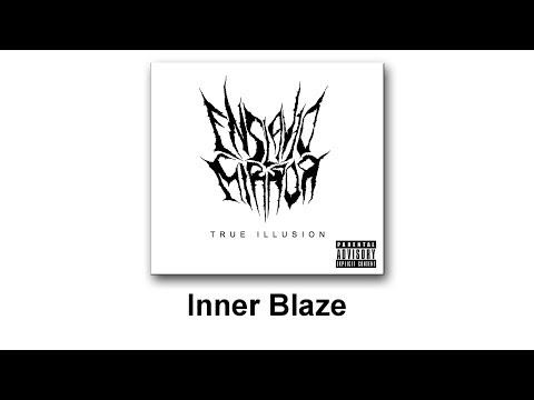 Enslaved Mirror - Inner Blaze (True Illusion - EP)