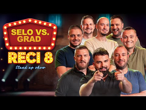 Selo VS. grad - Reci 8