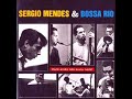 O Amor em paz - Sergio Mendes & Bossa Rio