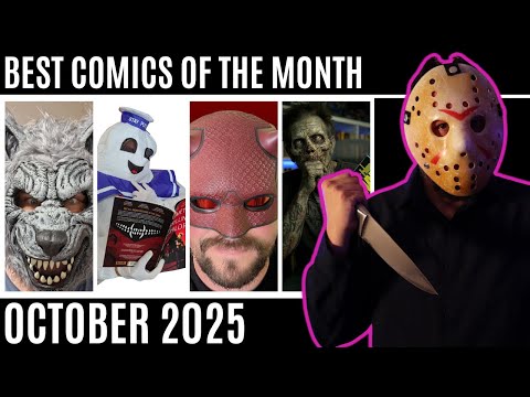 Best Comics of October 2025 - Monthly Comic Book Review