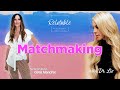 Matchmaking With Gina Hendrix Episode 24