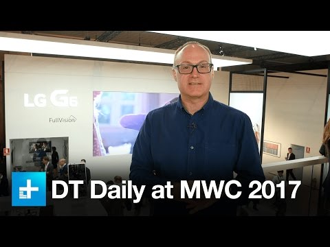 DT Daily at MWC 2017 - Day 1