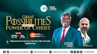 Glorious Possibilities through the Gospel of Christ || Worship Service || Great Possibilities || GCK