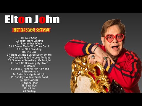 Elton John Greatest Hits Full Album 2024 - Elton John Play List 2024💙💙