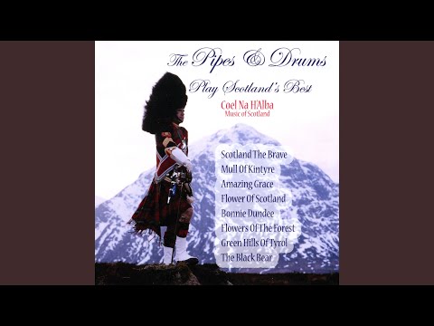 Slow Air and 2 / 4 March: Flower of Scotland / Mackay's Farewell to the 71st