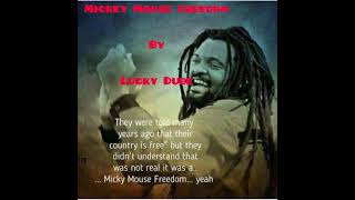 Lucky Dube— Mickey Mouse freedom- lyrics