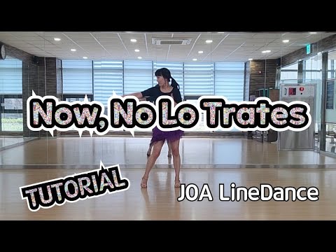Now, No Lo Trates Line Dance  (Tutorial)Beginner#평택조아라인댄스설명