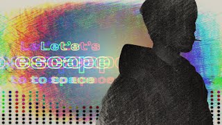 2Dナルシスト『SPACE』SALU（サル）Remix Cover（Lyric Video）