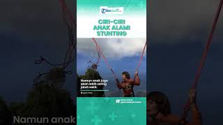 Kenali Ciri-ciri Stunting pada Anak yang Bisa Menghambat Tumbuh Kembang, Begini Penjelasannya