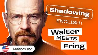 Shadowing English | Breaking Bad: Persuasion, Power and Negotiation (lesson #60)