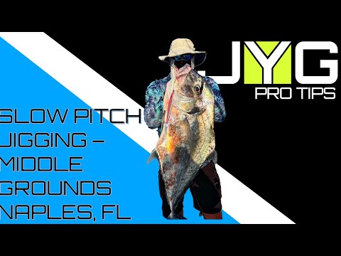SLOW PITCH JIGGING - JYG PROFISHING - Middle grounds from Naples FL