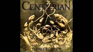 Centurian - Contra Rationem (2013) Full Album
