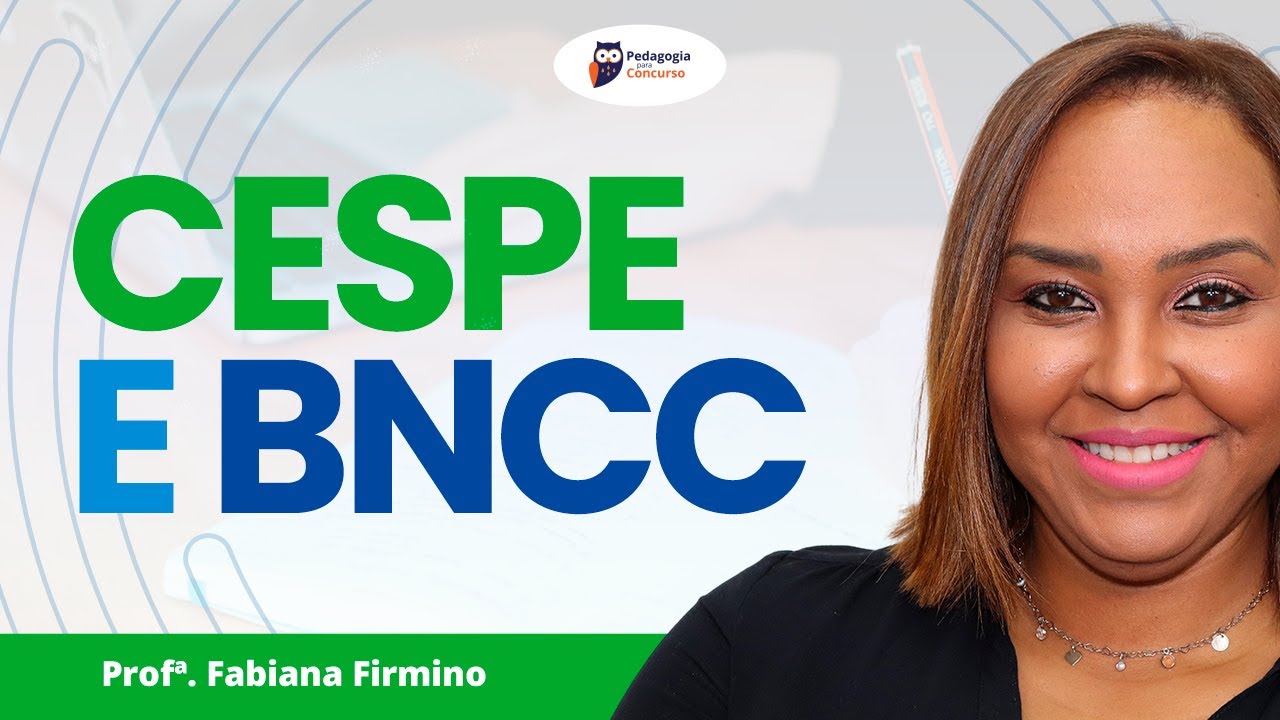 CESPE - BNCC | Pedagogia para Concurso