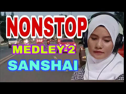 Sanshai - Medley Nonstop Volume 2