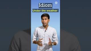 Under the weather idiom meaning | how to say i am Sick | English idioms | spoken | #shorts