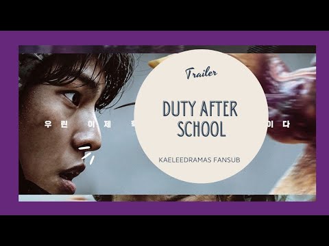 Duty After School | Trailer | VOSTFR | Shin Hyun Soo | Im Se Mi | Kim Ki Hae | Kaeleedramas Fansub