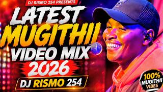 Download lagu LATEST MUGITHI VIDEO MIX 2026 BEST MUGITHI MIX FT SAMIDOH WAITHAKA,TONY YOUNG SALIM [DJ RISMO] mp3