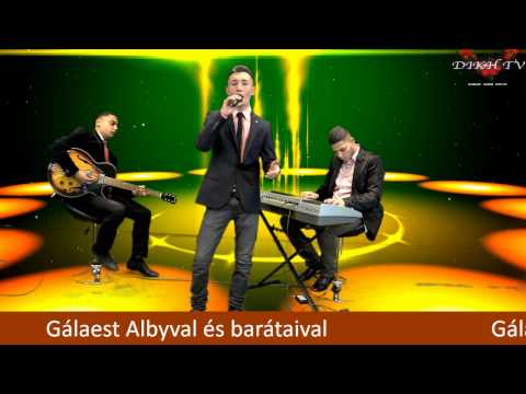Gálaest Albyval és barátaival - Rubay Band (2017-01-28/1.rész)