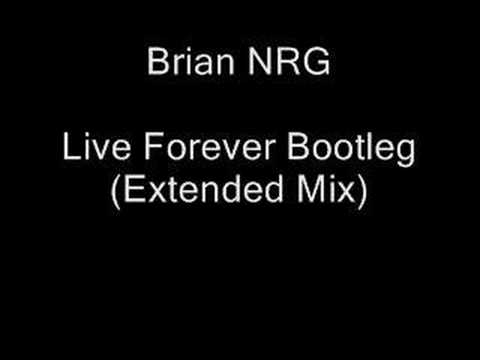 Brian NRG - Liver Forever Bootleg (Extended Mix)