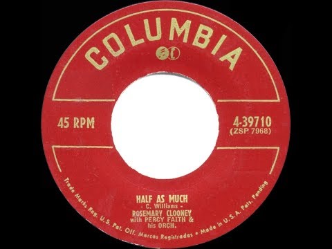1952 HITS ARCHIVE: Half As Much - Rosemary Clooney (a #1 record)