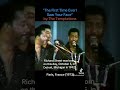 "The First Time Ever I Saw Your Face", by The Temptations (Paris, France) (1973)