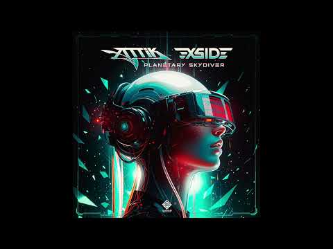 Attik & X-Side - Planetary Skydiver
