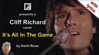 It&#39;s All In The Game - Cliff Richard Cover (with lyrics)