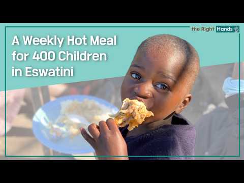 A Weekly Hot Meal for 400 Children in Eswatini