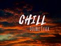 CHILL   Double Click Lyrics chill lang ta diri tiktok webm