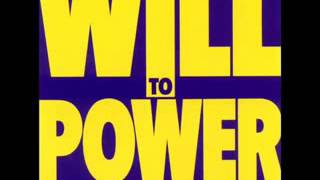 Will To Power - Say It&#39;s Gonna Rain