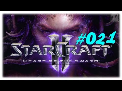 [Gamesession] StarCraft 2 Heart of the Swarm Singleplayer Kampagne - Part #021 [German]