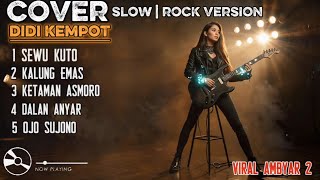 Download lagu TOP lagu Didi kempot Cover slow rock | Sewu kuto | Kalung mas | Ketaman asmoro | Dalan anyar mp3 Download lagu TOP lagu Didi kempot Cover slow rock | Sewu kuto | Kalung mas | Ketaman asmoro | Dalan anyar mp3
