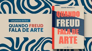 Quando Freud fala de Arte | Editora Sinthoma
