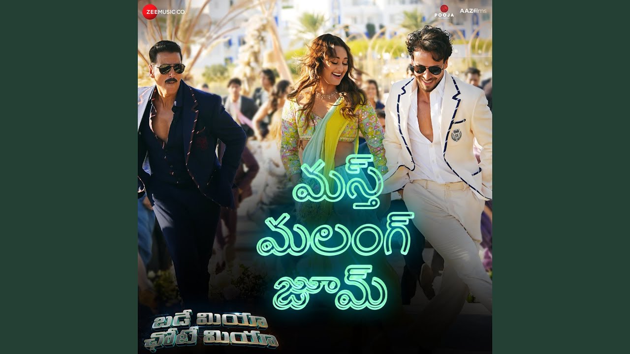 Mast Malang Jhoom (From "Bade Miyan Chote Miyan - Telugu")