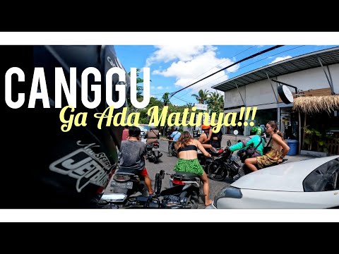 CANGGU GA ADA MATINYA!! II Motovlog