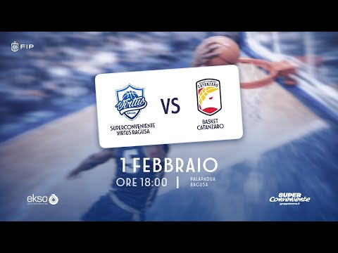 SuperConveniente Virtus Ragusa - Basket Academy Catanzaro | 01.02.2026