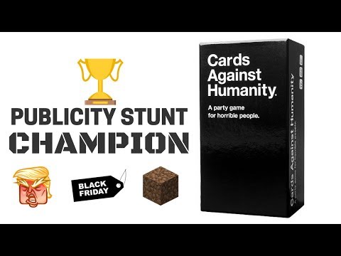 Cards Against Humanity: The Undisputed Champion of Publicity Stunts