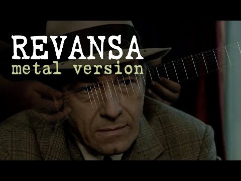 Revansa - metal version ♫ Powersong