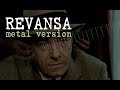Revansa Metal Version Powersong