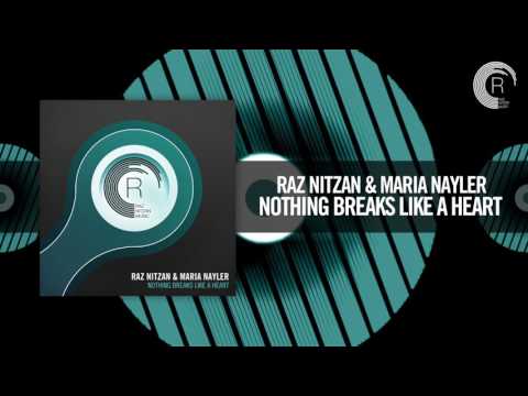 Raz Nitzan & Maria Nayler - Nothing Breaks Like A Heart [FULL] (RNM)