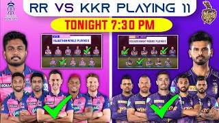 IPL 2022 RAJASTHAN ROYALS vs KOLKATA KNIGHT RIDERS Playing 11 2022 ~ RR vs KKR Playing 11 TODAY